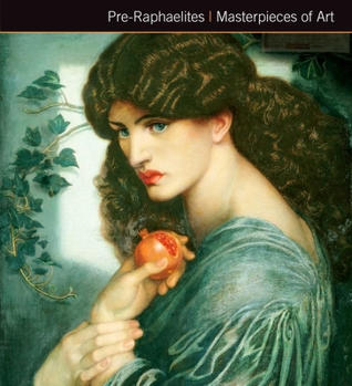 Pre-Raphaelites - Book  of the Masterpieces of Art