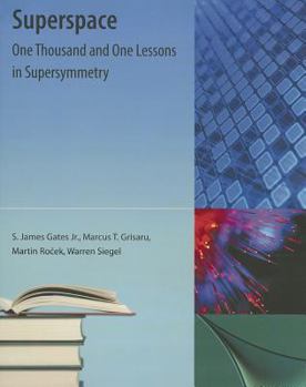 Paperback Superspace: One Thousand and One Lessons in Supersymmetry Book