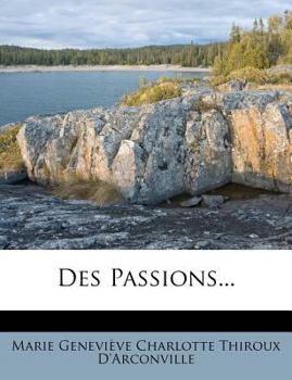 Paperback Des Passions... [French] Book