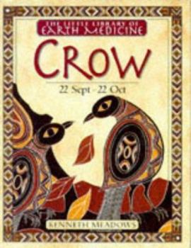 Hardcover Crow (Little Library of Earth Medicine) Book