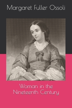 Paperback Woman in the Nineteenth Century Book