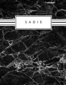 Paperback Sadie: Personalized black marble sketchbook with name: 120 Pages Book