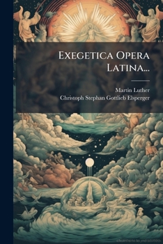 Paperback Exegetica Opera Latina... [Latin] Book