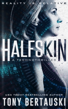 Hardcover Halfskin: A Technothriller Book