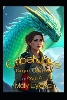 Paperback Emberwake: Dragon Task Force Book