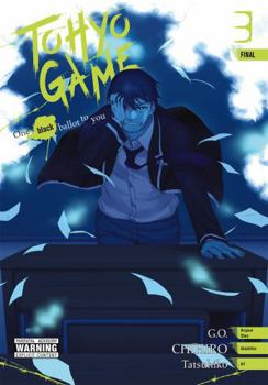Paperback Tohyo Game: One Black Ballot to You, Volume 3 Book