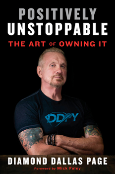 Hardcover Positively Unstoppable: The Art of Owning It Book