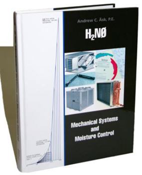 Hardcover H2N0 Mechanical Systems and Moisture Control Book