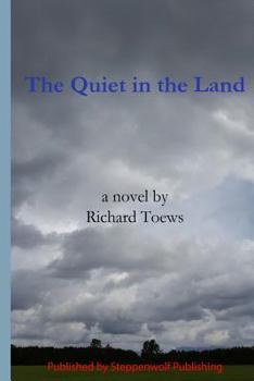 Paperback The Quiet in The Land Book