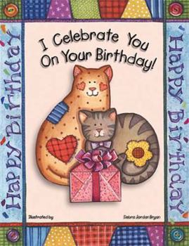 Hardcover I Celebrate You on Your Birthday! Book