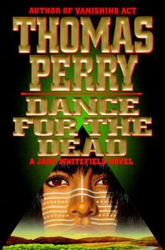 Dance for the Dead (Jane Whitefield, Book 2) - Book #2 of the Jane Whitefield