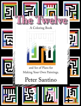 Paperback The Twelve: A Coloring Book