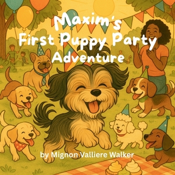 Paperback Maxim's First Puppy Party Adventure [Large Print] Book