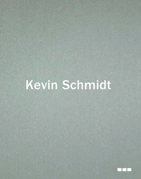 Hardcover Kevin Schmidt Book