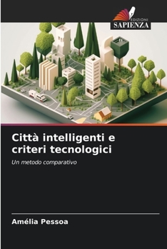 Paperback Città intelligenti e criteri tecnologici [Italian] Book