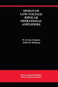 Hardcover Design of Low-Voltage Bipolar Operational Amplifiers Book