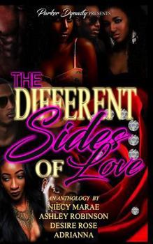 Paperback The Different Sides of Love: A Parker Dynasty Anthology Book