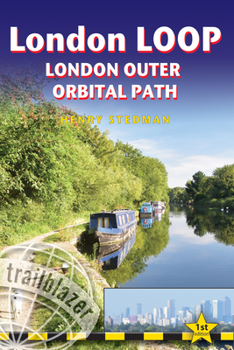 Paperback London Loop: London Outer Orbital Path - Includes 48 Large-Scale Hiking Maps Book