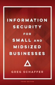 Paperback Information Security for Small and Midsized Businesses Book