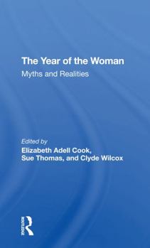 Paperback The Year of the Woman: Myths and Realities Book