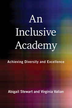 Hardcover An Inclusive Academy: Achieving Diversity and Excellence Book