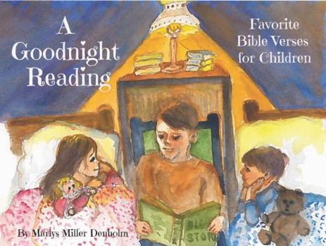 Paperback A Goodnight Reading: Favorite Bible Verses for Children Book