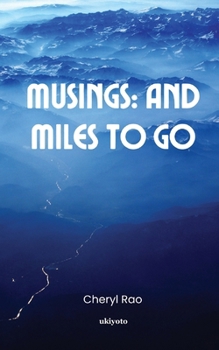 Paperback Musings: And Miles To Go Book