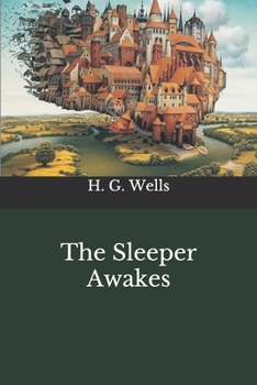 Paperback The Sleeper Awakes Book