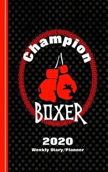 Paperback Champion Boxer: Diary Weekly Spreads January to December Book