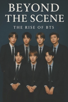Paperback Beyond the Scene: The Rise of Bts Book