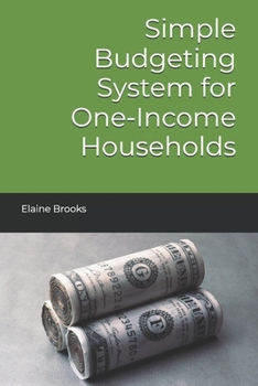 Paperback Simple Budgeting System for One-Income Households Book