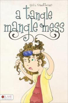 Paperback A Tangle Mangle Mess Book