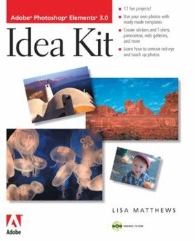 Paperback Adobe Photoshop Elements 3.0 Idea Kit [With CDROM] Book