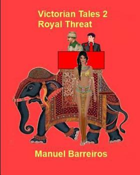 Paperback Victorian Tales 2- Royal Threat Book