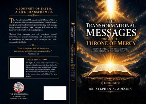 The Transformational Messages from the Throne of Mercy: Book One