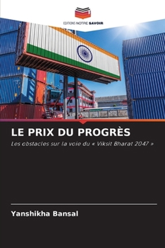Le Prix Du Progrès (French Edition)