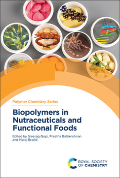 Hardcover Biopolymers in Nutraceuticals and Functional Foods Book