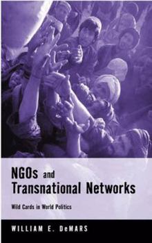 Paperback NGOs and Transnational Networks: Wild Cards In World Politics Book