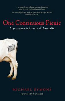 Paperback One Continuous Picnic: A Gastronomic History of Australian Eating Book
