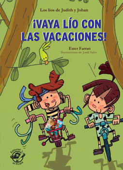 Paperback ¡Vaya Lío Con Las Vacaciones!: Volume 2 [Spanish] Book