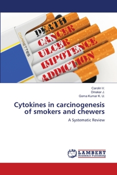 Paperback Cytokines in carcinogenesis of smokers and chewers Book