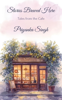 Paperback Stories Brewed Here: Tales from the Cafe Book
