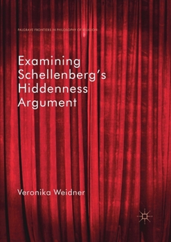 Paperback Examining Schellenberg's Hiddenness Argument Book