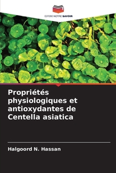 Paperback Propriétés physiologiques et antioxydantes de Centella asiatica [French] Book