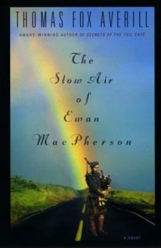 Paperback The Slow Air of Ewan MacPherson Book