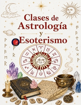 Paperback Clases de Astrología y Esoterismo [Spanish] Book