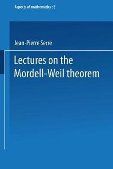 Paperback Lectures on the Mordell-Weil Theorem [German] Book