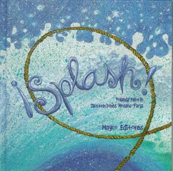 Hardcover Splash! [Spanish] Book
