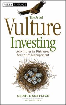 Hardcover The Art of Vulture Investing Book