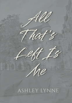 Paperback All That's Left Is Me Book